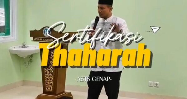 Pentingnya Thaharah bagi Remaja Melalui Kegiatan Sertifikasi